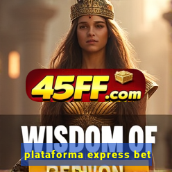 plataforma express bet
